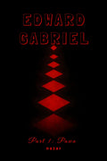 Edward Gabriel: Part 1