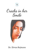 Cracks In Her Smile