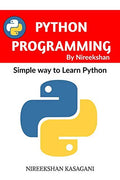 Python Pragramming By Nireekshan : Simple Way To Learn Python