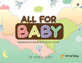All For Baby : Memories Wrapped with Love