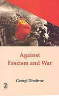 Against Fascism And War