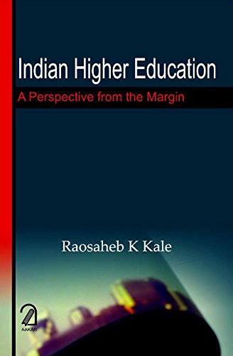 Indian Higher Education:: A Perspective From The Margin