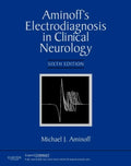Aminoffs Electrodiagnosis in Clinical Neurology: Expert Consult  Online and Print