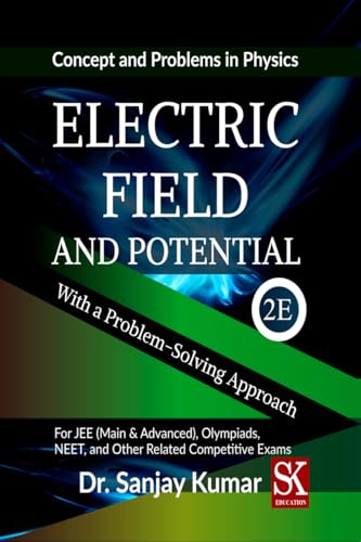 Electric Field and Potential