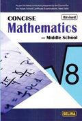 Concise Mathematics Middle School for Class 8  Examination 202122