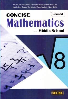 Concise Mathematics Middle School for Class 8  Examination 202122