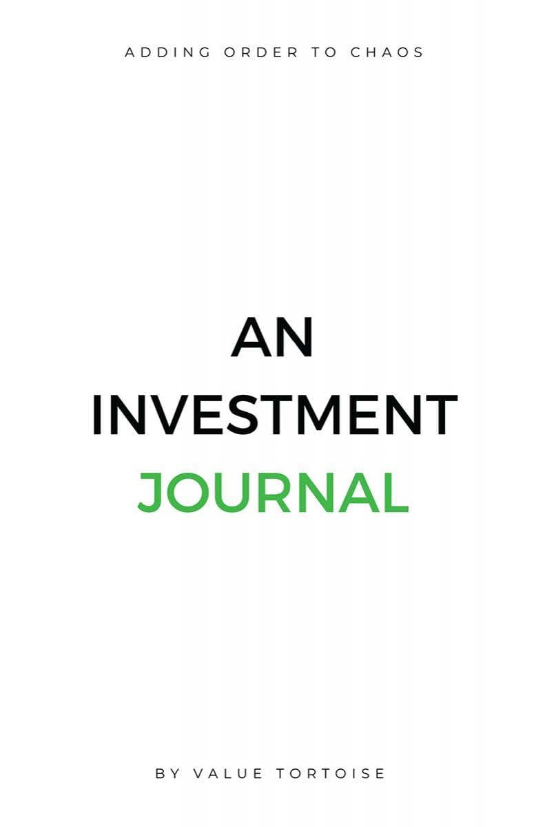 Adding Order to Chaos : An Investment Journal
