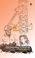 The Coal MinerS Daughter
