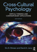 CrossCultural Psychology: Critical Thinking and Contemporary Applications, Sixth Edition