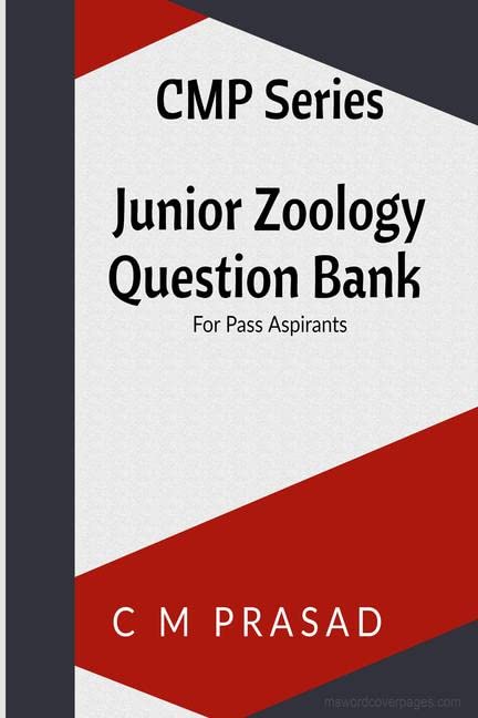 Junior Zoology Question Bank for Intermediate Students  CMP Series : For Pass Aspirants