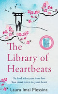 The Library of Heartbeats: A sweeping, heartrending novel from the international bestselling author of The Phone Box at the Edg