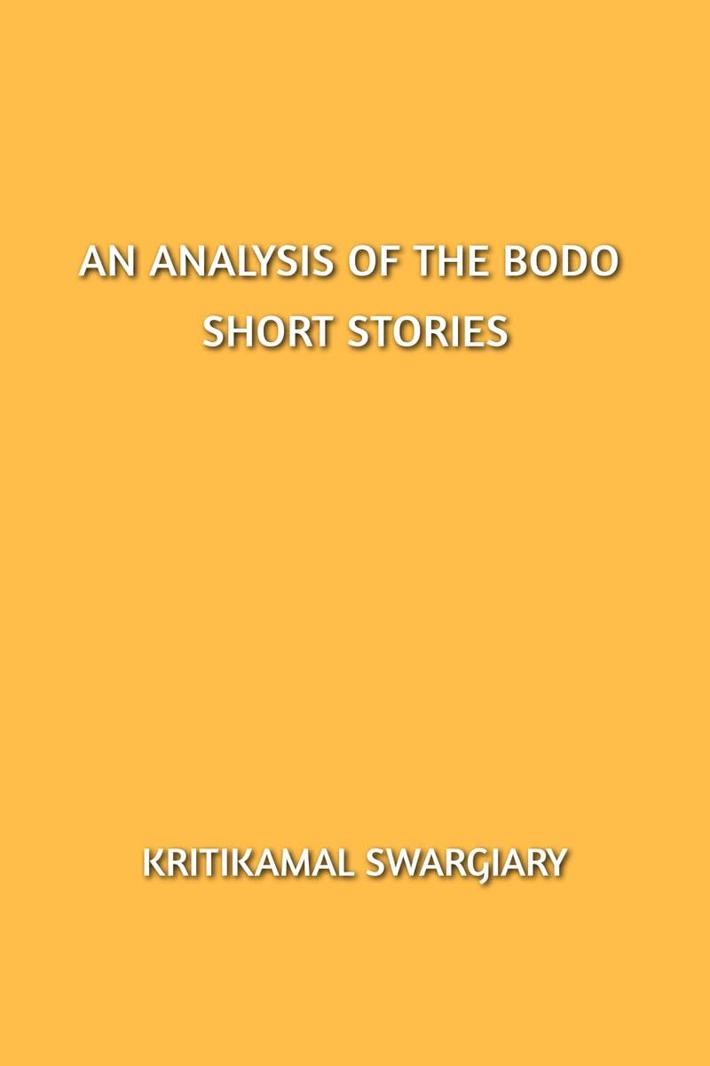 An Analysis of the Bodo Short Stories