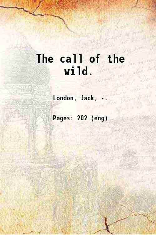 The Call Of The Wild [Hardcover]