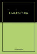 Beyond The Village