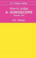 How to Judge a Horoscope, Vol. 2