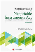 Khergamvala On The Negotiable Instruments Act As Amended By The Negotiable Instruments (Amendment) Act, 2015