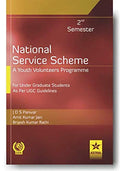 National Service Scheme: A Youth Volunteers Programme For Under Graduate Students As Per Ugc Guidelines 2Nd Semester (Pb)