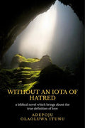 Without An Iota Of Hatred