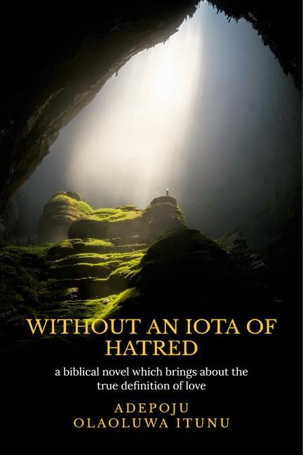 Without An Iota Of Hatred