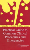 Practical Guide to Common Clinical Procedures and Emergencies