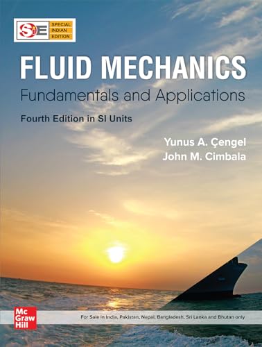 (Old Edition) Fluid Mechanics, 4e