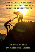 Cause Related Marketing Insights From Consumer Behavior Perspectives