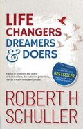 Life Changers: Dreamers And Doers