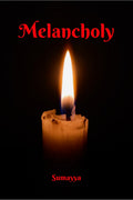 Melancholy