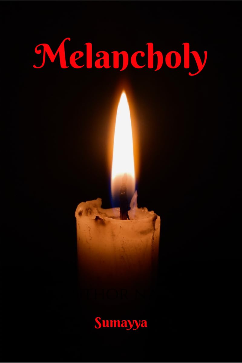 Melancholy