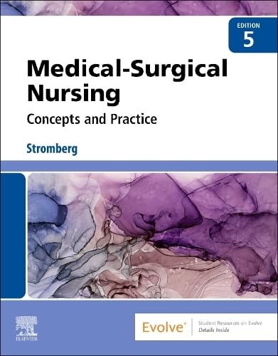 MEDICALSURGICAL NURSING : CONCEPTS & PRACTICE, 5TH EDITION