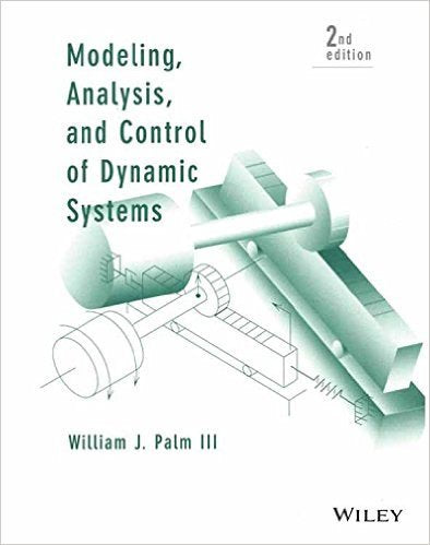 Modelling Analysis and Control of Dynamic Systems 2nd edn (PB)