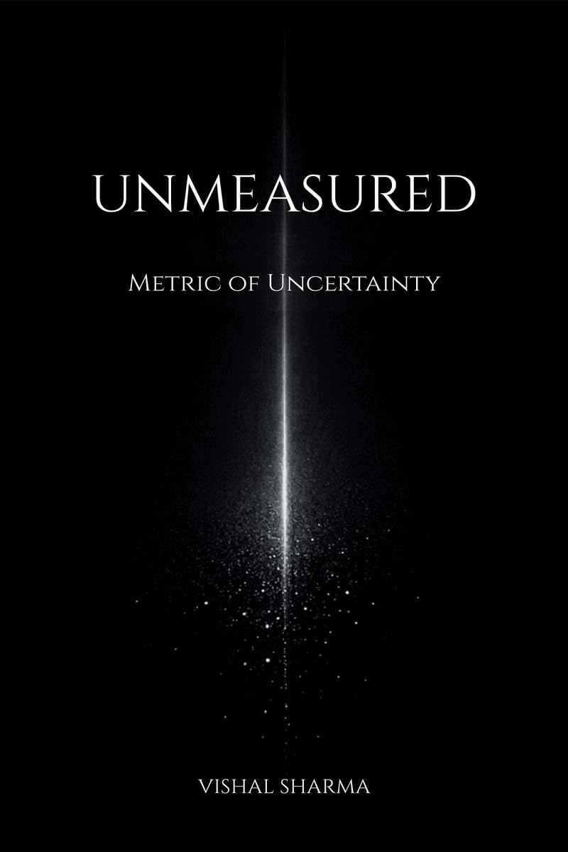 UNMEASURED: Metric of Uncertainty