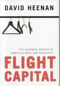 Flight Capital: The Alarming Exodus of Americas Best and Brightest