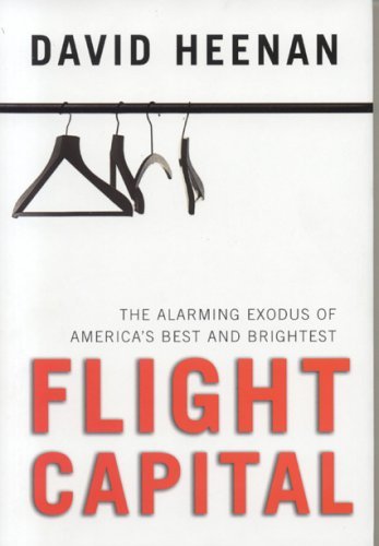 Flight Capital: The Alarming Exodus of Americas Best and Brightest