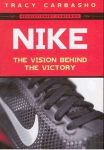 Nike: The Vision Behind The Victory