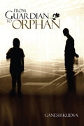 From Guardian to Orphan