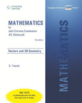 Mathematics For Joint Entrance Examination Jee (Advanced): Vectors And 3D Geometry (Old Edition)