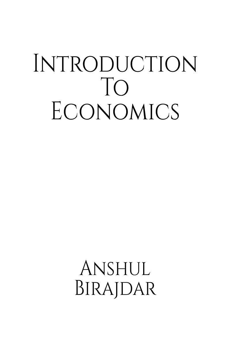 Introduction To Economics