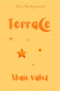 Terrace : Tale Of Healing Hearts
