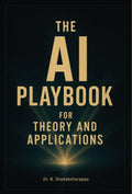 The AI Playbook for Theory and Applications