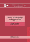 Theory Of Semigroups And Applications (Texts And Readings In Mathematics) (Hindustan Book Agency)