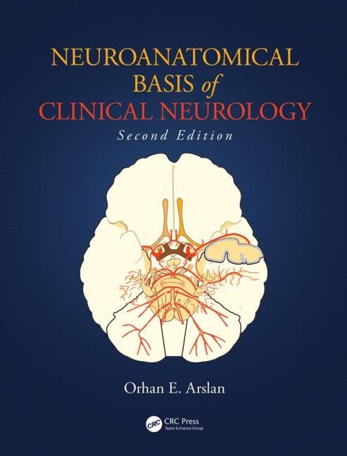 Neuroanatomical Basis Of Clinical Neurology