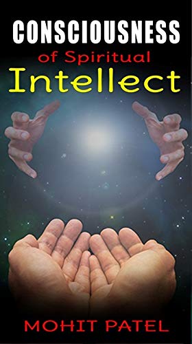 Consciousness of Spiritual Intellect