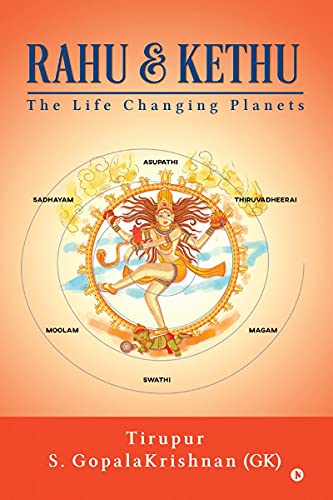 Rahu & Kethu : The Life Changing Planets