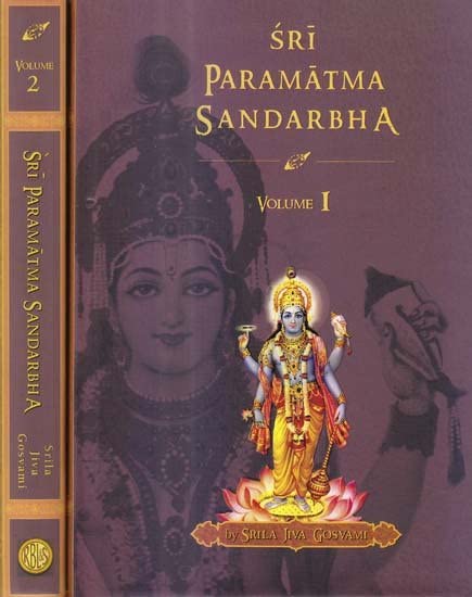Sri Paramatma Sandarbha (Volume 1)