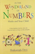 In the Wonderland of Numbers: Maths and Your Child