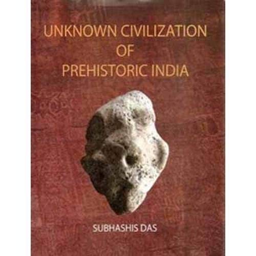 Unknown Civilization Of Prehistoric India