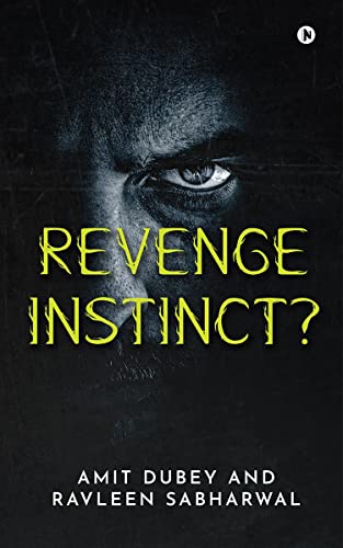 Revenge Instinct?