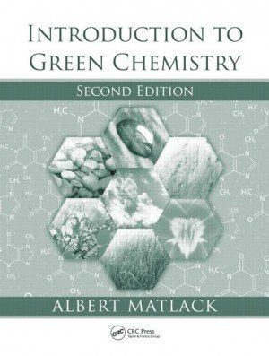 Introduction To Green Chemistry