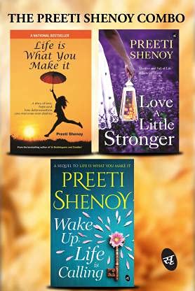 The Preeti Shenoy Combo I Life is What You make it I Love a Little Stronger I Wake up Life is Calling